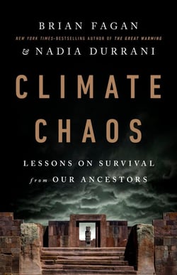 Climate Chaos - Lessons on Survival from Our Ancestors