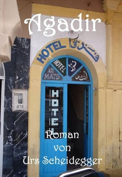 Agadir - Von allen Frauen begehrt