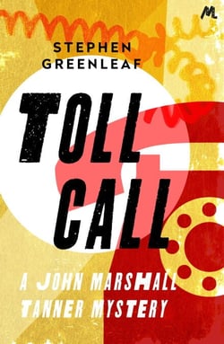 Toll Call - John Marshall Tanner Investigation 6