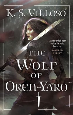 The Wolf of Oren-Yaro - Chronicles of the Wolf Queen Book One