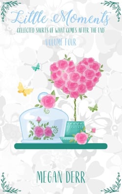Little Moments Volume 4 - Little Moments, #4
