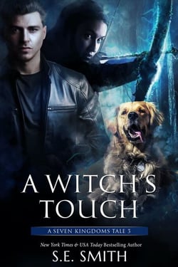 A Witch's Touch - The Seven Kingdoms, #3