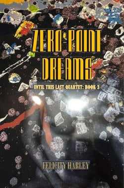 Zero-Point Dreams - Until This Last, #3