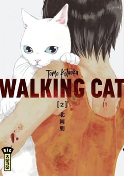 Walking Cat - Tome 2