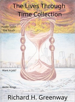 The Lives Through Time Collection - Short Stories