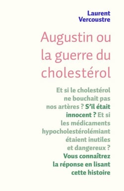 Augustin,  la guerre du cholestérol