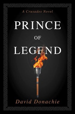 Prince of Legend - A Crusades Novel