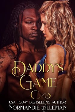 Daddy's Game - The Daddy's Girl Series, #2