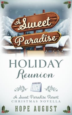 A Sweet Paradise Holiday Reunion - Sweet Paradise Resort Christmas, #5