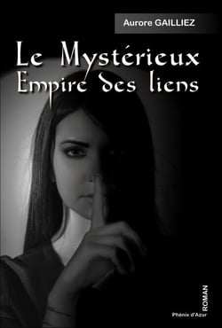 Le mystérieux empire des liens - Roman