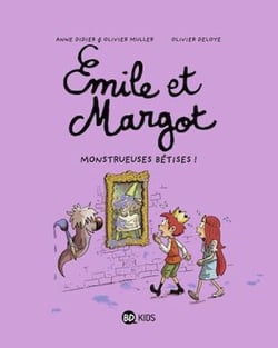 Émile et Margot, Tome 02 - Monstrueuses bêtises