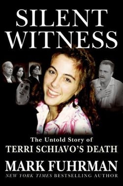 Silent Witness - The Untold Story of Terri Schiavo's Death