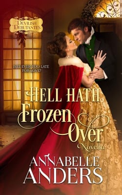 Hell Hath Frozen Over (Novella) - Devil's Debutante's, #5