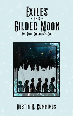 Kingdom's Edge - Exiles of a Gilded Moon, #2