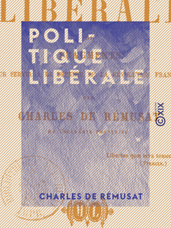 Politique libérale - Fragments pour servir à la défense de la Révolution française