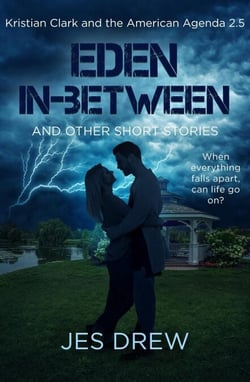 Eden In-Between - Kristian Clark and the American Agenda, #2