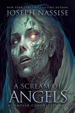 A Scream of Angels - Templar Chronicles, #2