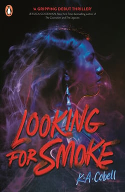 Looking For Smoke - The Reese's Book Club Pick