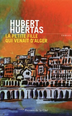 LA PETITE FILLE QUI VENAIT D'ALGER