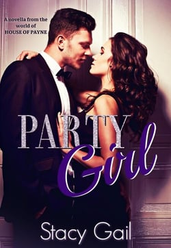 Party Girl (A novella from the world of House of Payne) - House Of Payne Series, #12.5