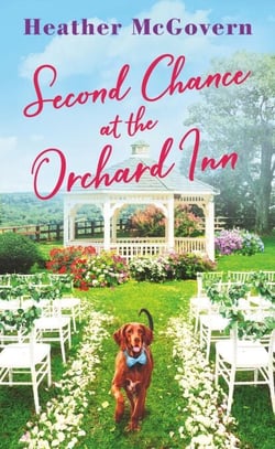Second Chance at the Orchard Inn - Includes a Bonus Novella by Jeannie Chin