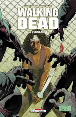 Walking Dead T06 - Vengeance