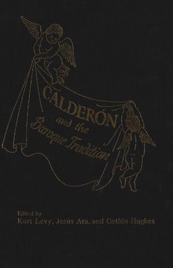 Calderon and the Baroque Tradition