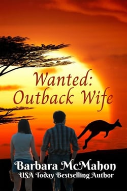 Wanted: Outback Wife - Sweet Romance Stand-alone Collection