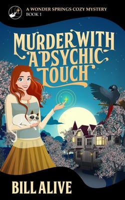 Murder With a Psychic Touch - A Wonder Springs Cozy Mystery, #1