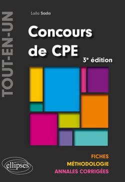 Concours CPE Tout-en-un - Fiches, Méthodologie, Annales corrigées - 3e édition