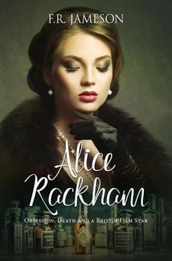 Alice Rackham: Obsession, Death and a British Film Star - Screen Siren Noir, #3
