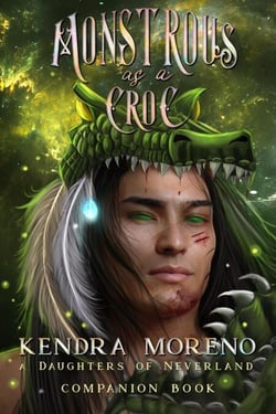 Monstrous as a Croc - Daughters of Neverland, #4