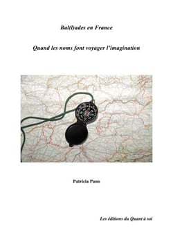 Bal(l)ades en France - Quand les noms font voyager l'imagination