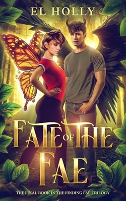Fate of the Fae - Finding Fae Trilogy, #3