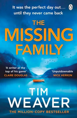 The Missing Family - The must-read thriller and Richard and Judy Book Club pick, from the Sunday Times bestselling author of The Blackbird