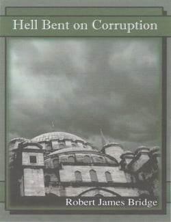 Hell Bent on Corruption - Hell Bent on Murder, #3