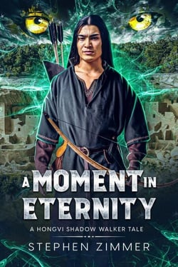 A Moment In Eternity - Hongvi Shadow Walker Tales
