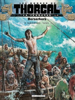 La Jeunesse de Thorgal - Tome 4 - Berserkers