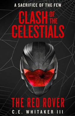 The Red Rover: Clash of the Celestials - The Rover Series Universe, #3