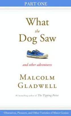 Obsessives, Pioneers, and Other Varieties of Minor Genius - Part One from What the Dog Saw