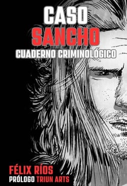 CASO SANCHO: cuaderno criminológico - (CUADERNOS CRIMINOLÓGICOS), #1