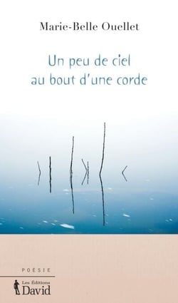 Un peu de ciel au bout d’une corde