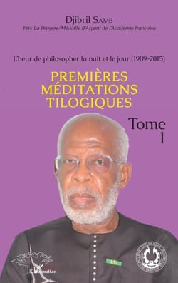 L'heur de philosopher la nuit et le jour (1989-2015) Tome 1 - Premières méditations tilogiques