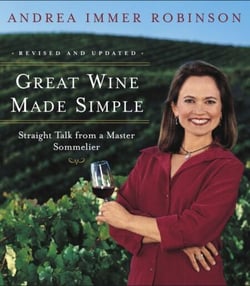 Great Wine Made Simple - Straight Talk from a Master Sommelier