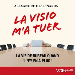 La visio m'a tuer. La vie de bureau quand il n'y en a plus !