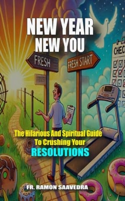 New Year, New You: The Hilarious and Spiritual Guide to Crushing Your Resolutions