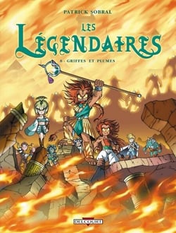 Les Légendaires T08 - Griffes et plumes