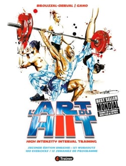 L'Art du HIIT - High Intensity Interval Training