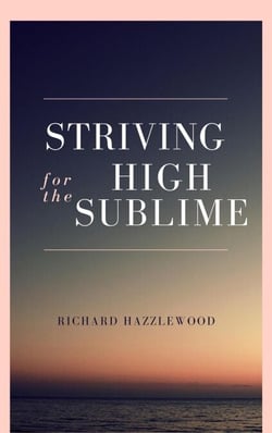 Striving for the High Sublime
