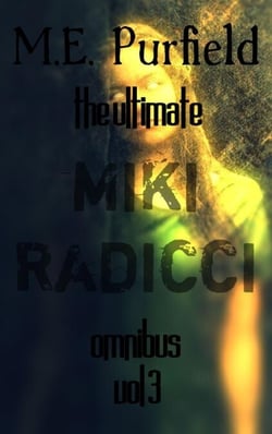 The Ultimate Miki Radicci Omnibus Vol 3 - Miki Radicci, #3